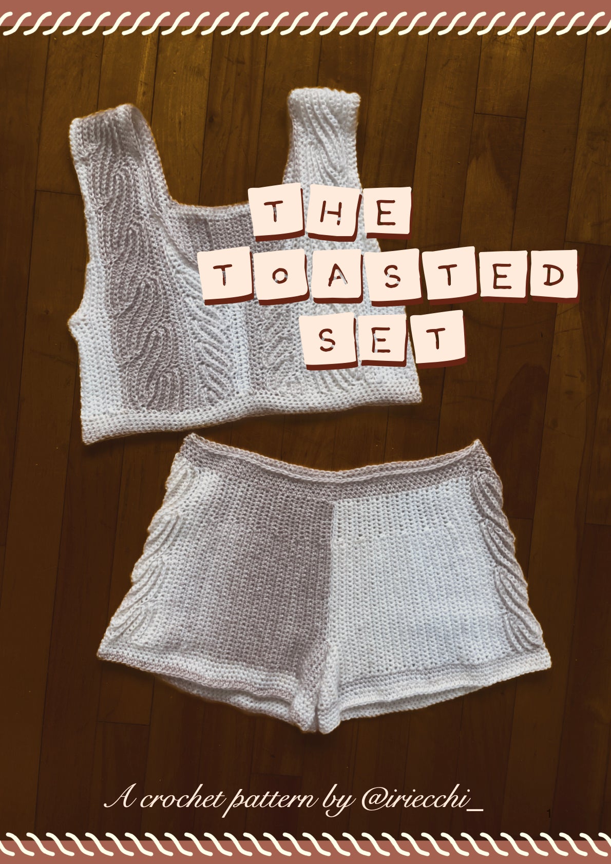 The Toasted Set crochet pattern | crochet pattern | advanced level